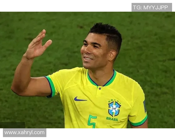 卡塞米罗：从巴西球场到欧洲顶级联赛的传奇之路与影响力分析